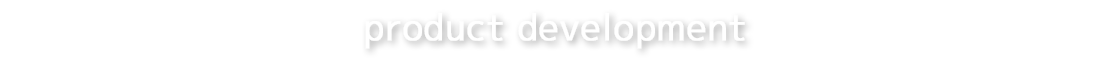 product development